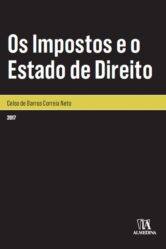 Os Impostos e o Estado de Direito